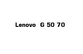 Lenovo  G 50-70